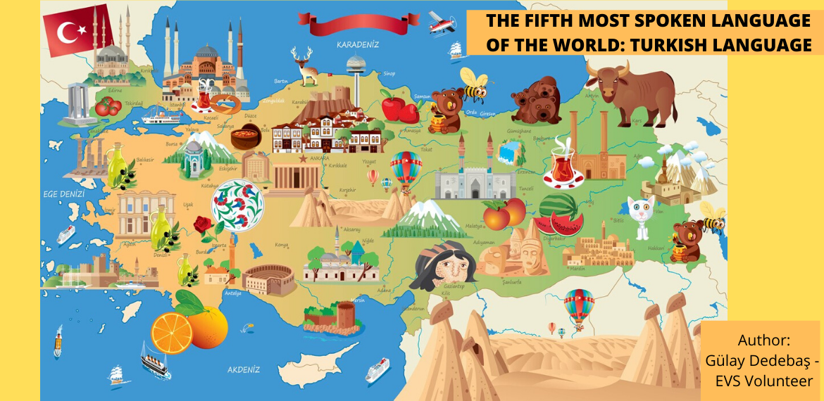 THE FIFTH MOST SPOKEN LANGUAGE OF THE WORLD: TURKISH LANGUAGE